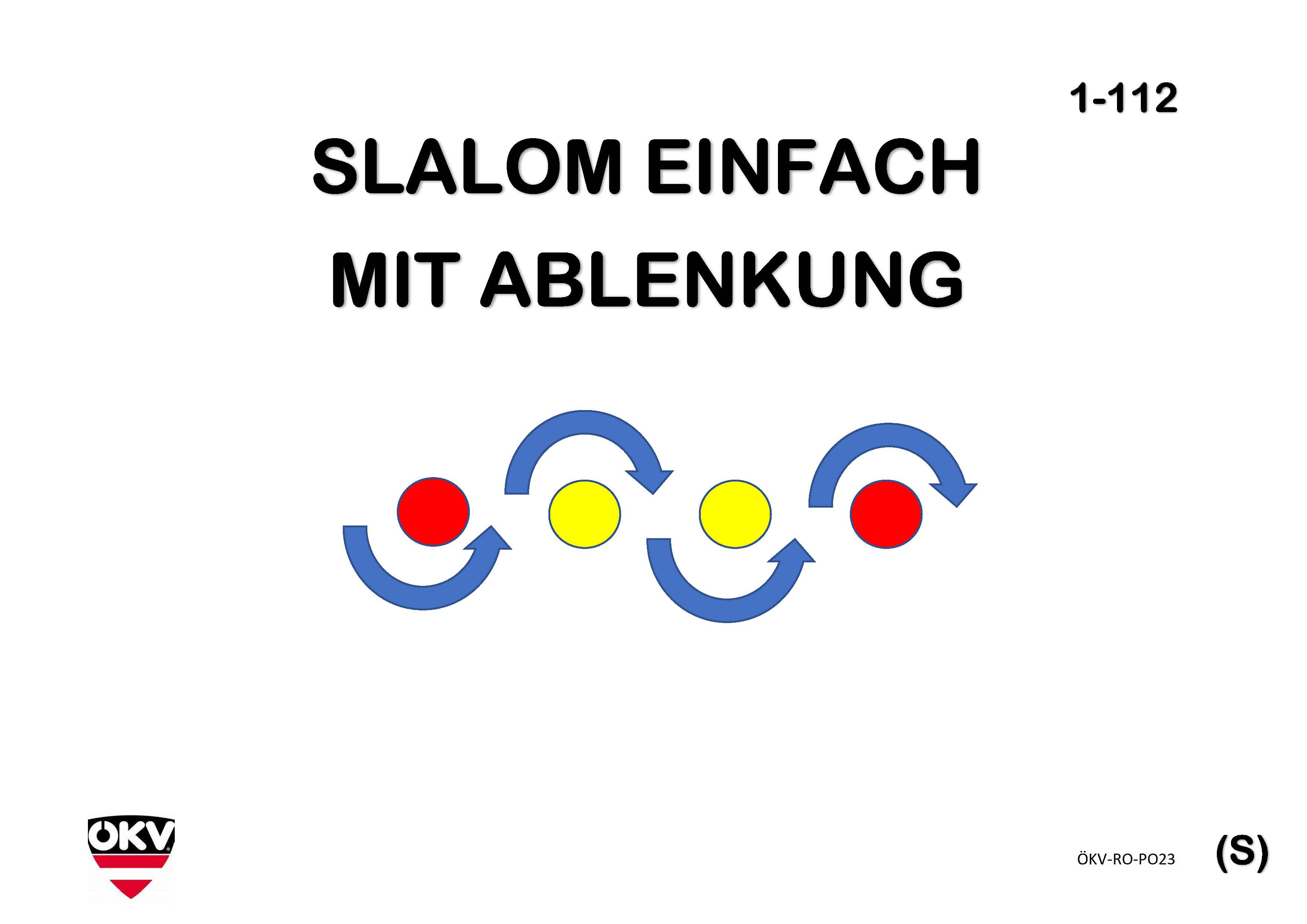 Slalom einfach mit Ablenkung