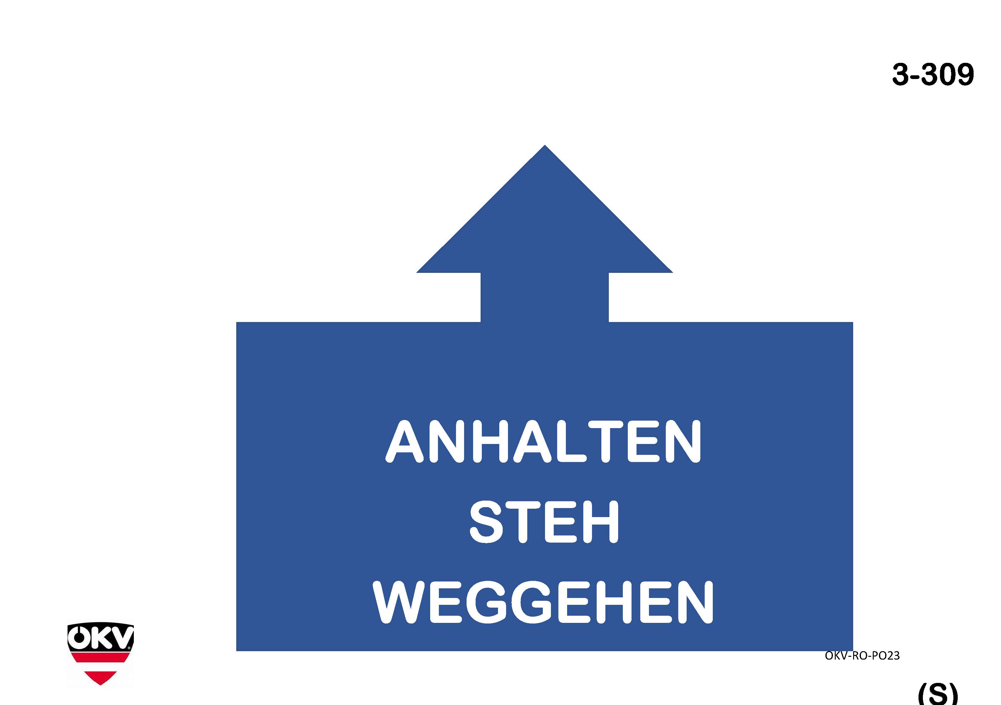 Anhalten Steh – Weggehen
