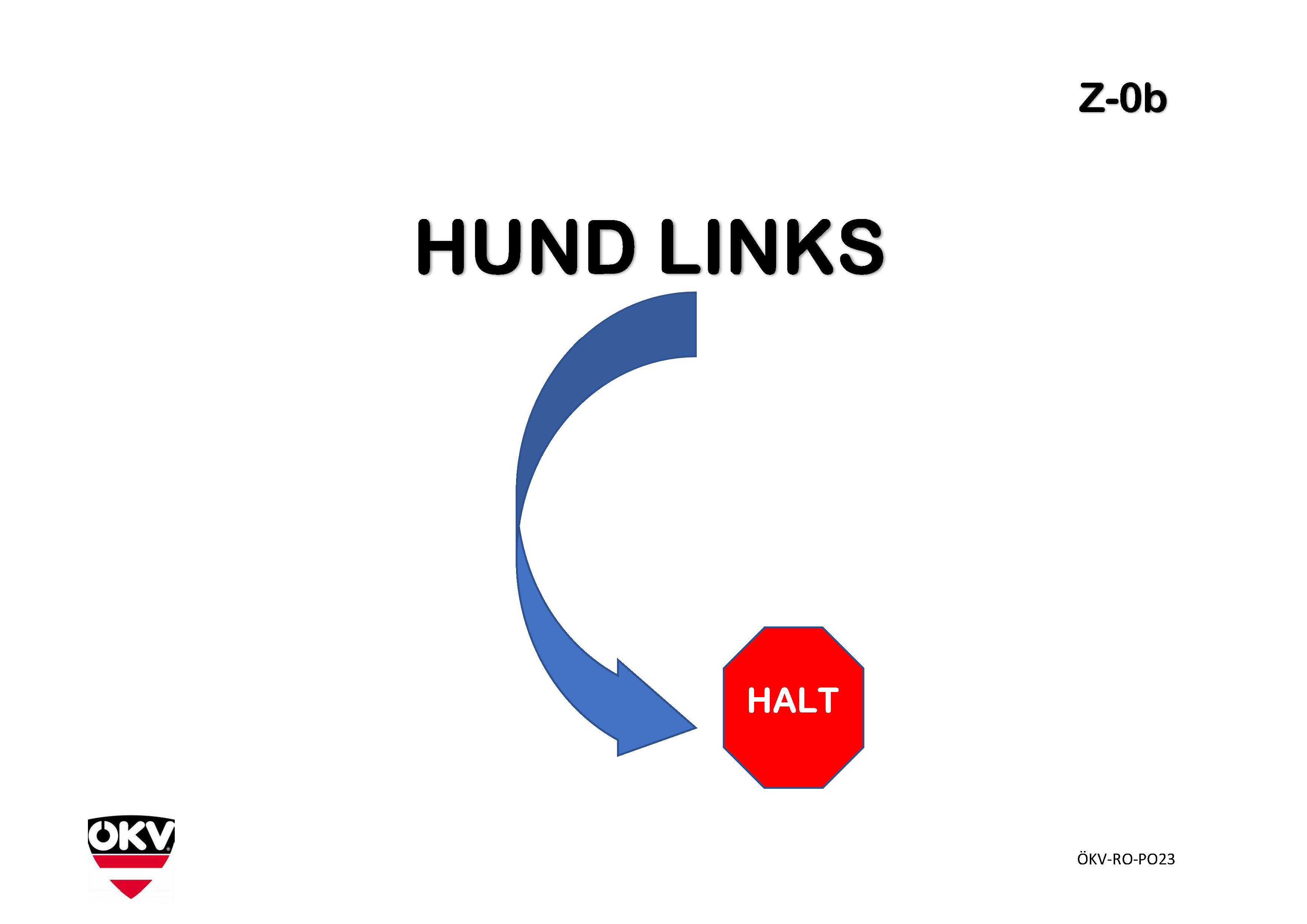 Hund links Halt